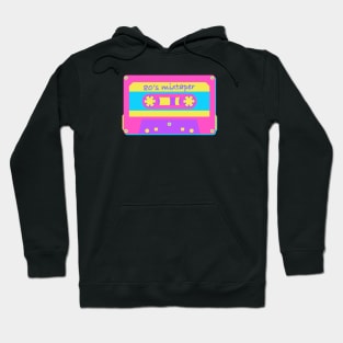 80's Mixtaper Hoodie